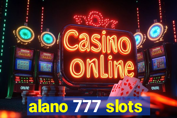 alano 777 slots