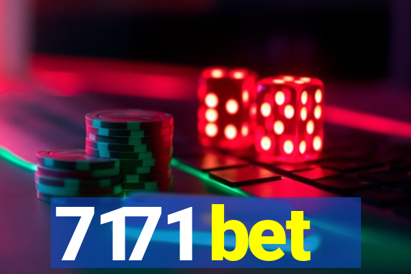 7171 bet