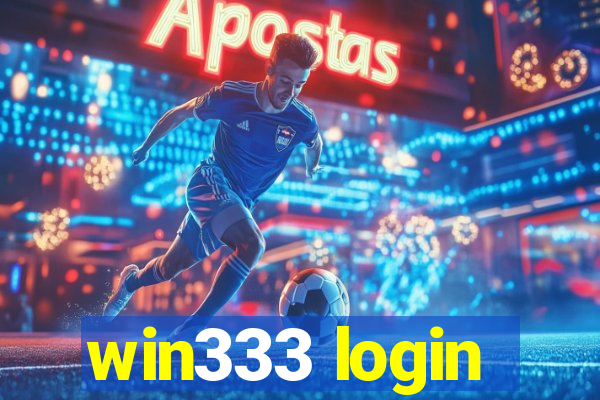 win333 login