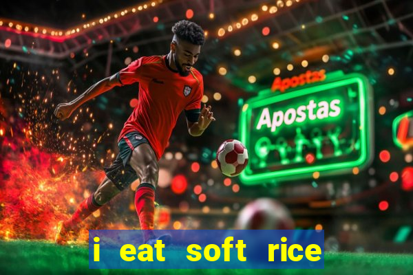 i eat soft rice in another world pt br