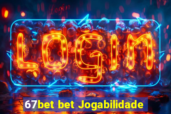 67bet bet Jogabilidade