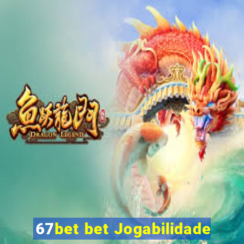 67bet bet Jogabilidade