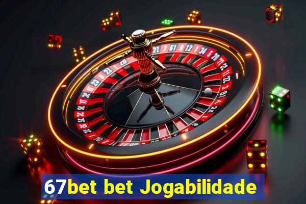 67bet bet Jogabilidade