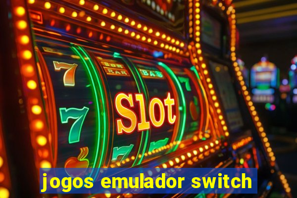 jogos emulador switch