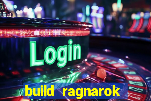 build ragnarok history reborn shadow