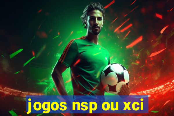 jogos nsp ou xci