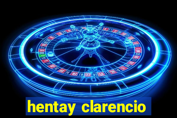 hentay clarencio