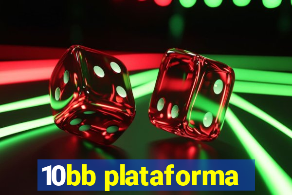 10bb plataforma