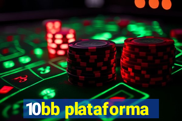 10bb plataforma