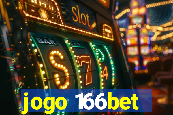 jogo 166bet