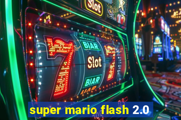 super mario flash 2.0