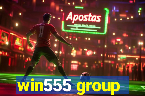 win555 group