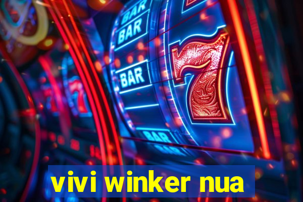 vivi winker nua