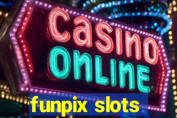 funpix slots