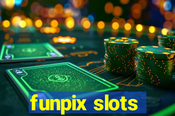 funpix slots