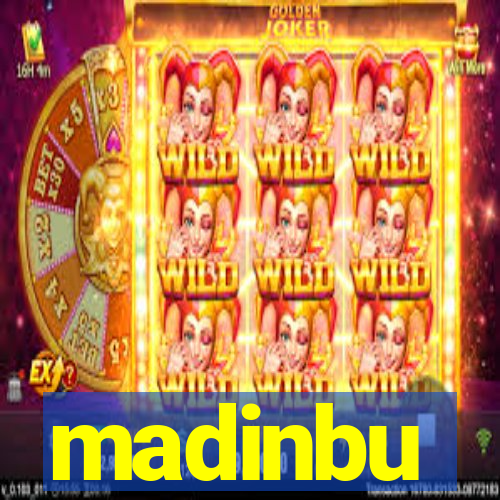 madinbu