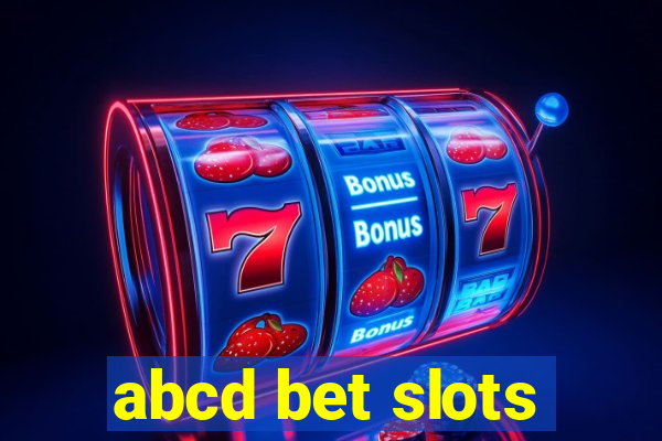 abcd bet slots