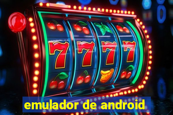 emulador de android