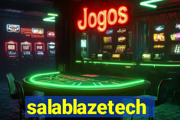 salablazetech