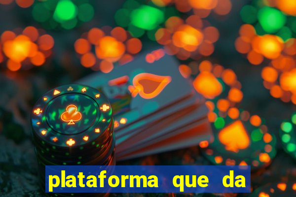 plataforma que da bonus no cadastro e saca no free