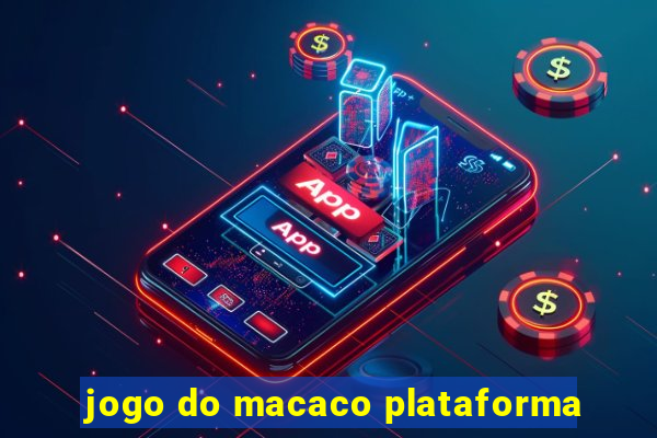 jogo do macaco plataforma