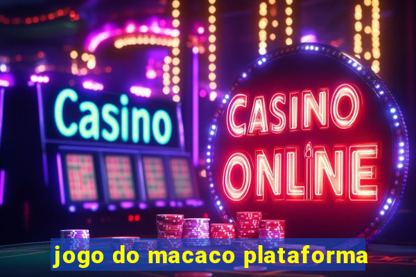 jogo do macaco plataforma