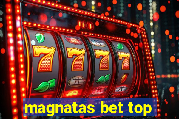 magnatas bet top