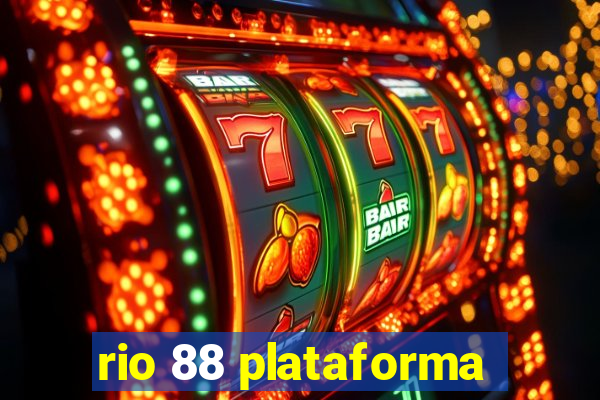 rio 88 plataforma