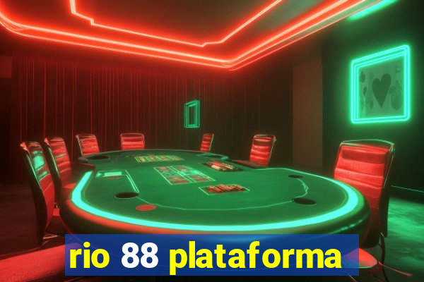 rio 88 plataforma