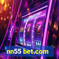 nn55 bet.com