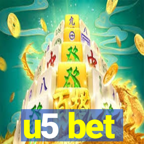 u5 bet