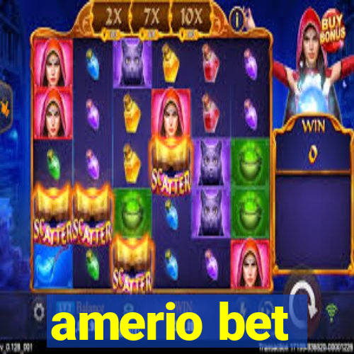 amerio bet