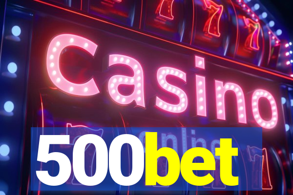 500bet