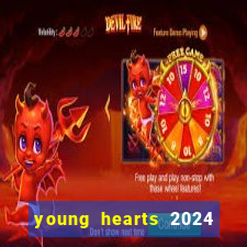 young hearts 2024 assistir online dublado