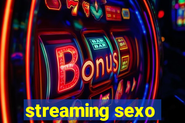 streaming sexo