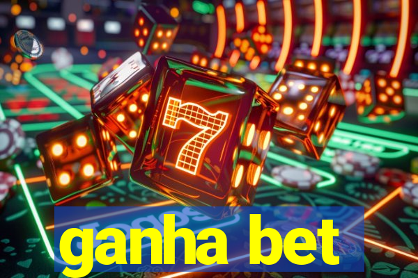 ganha bet