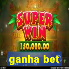 ganha bet