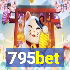 795bet