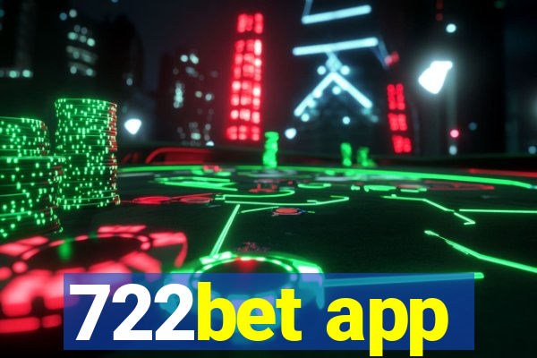 722bet app