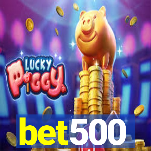 bet500