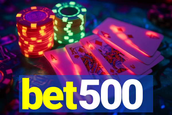 bet500