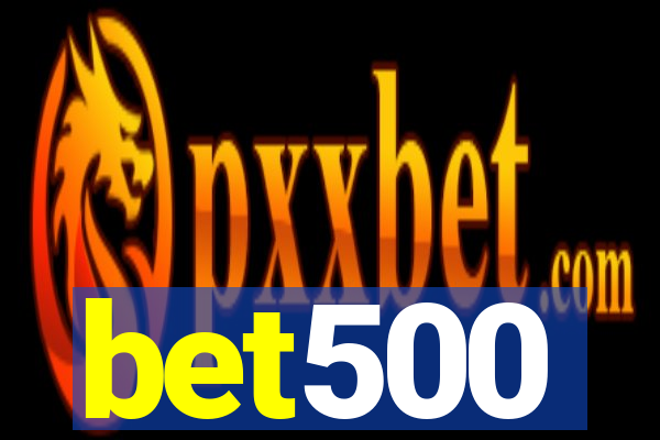 bet500