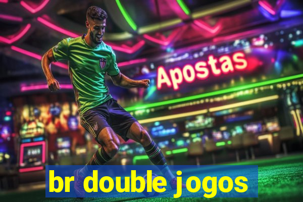 br double jogos