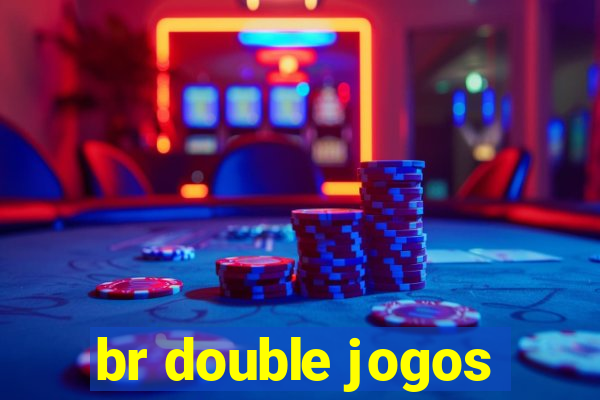 br double jogos