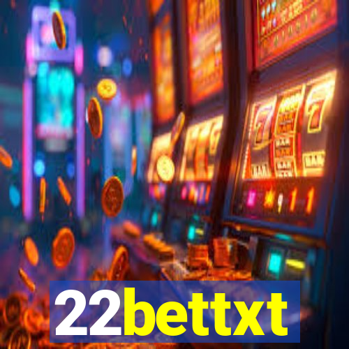 22bettxt