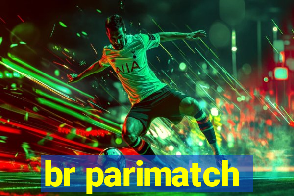 br parimatch