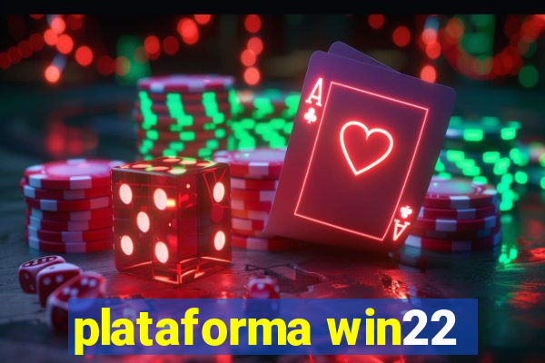 plataforma win22