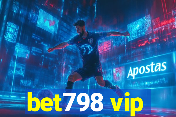 bet798 vip