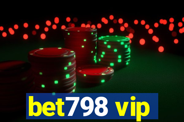 bet798 vip