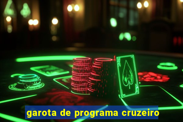 garota de programa cruzeiro